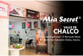 MIA SECRET | EDOMEX CHALCO